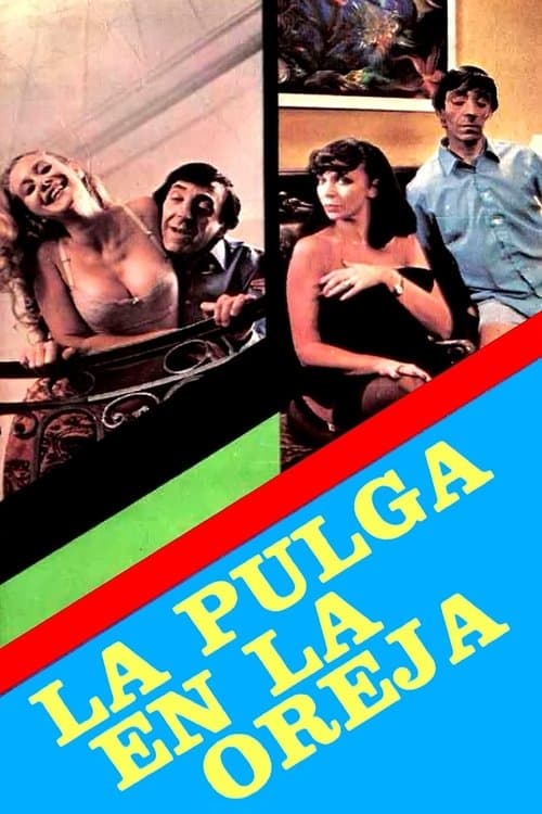 La pulga en la orejaのポスター