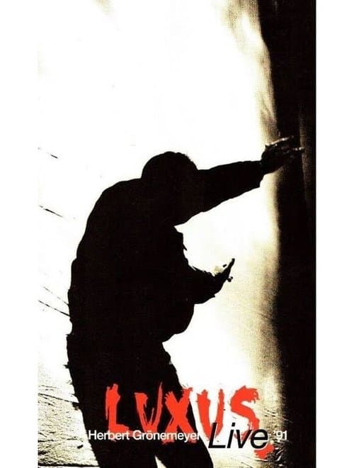 Herbert Grönemeyer - Luxus live 91のポスター