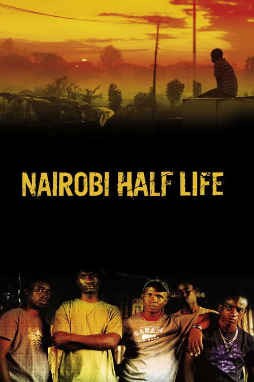 Nairobi Half Lifeのポスター