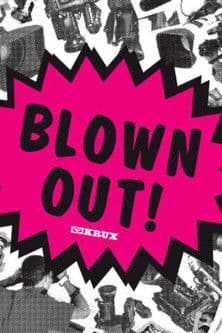 Krux - Blown Outのポスター