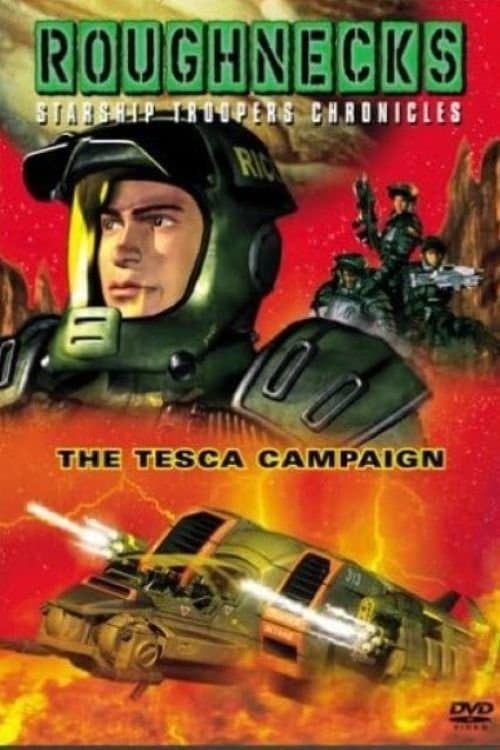 Roughnecks - The Starship Troopers Chronicles - The Tesca Campaignのポスター