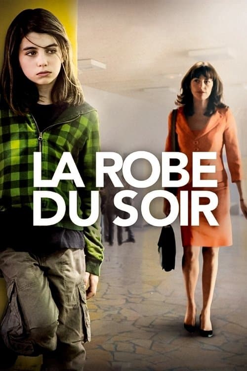 La Robe du soirのポスター