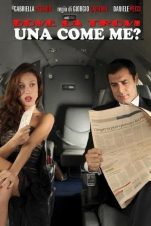 Dove la trovi una come me?のポスター