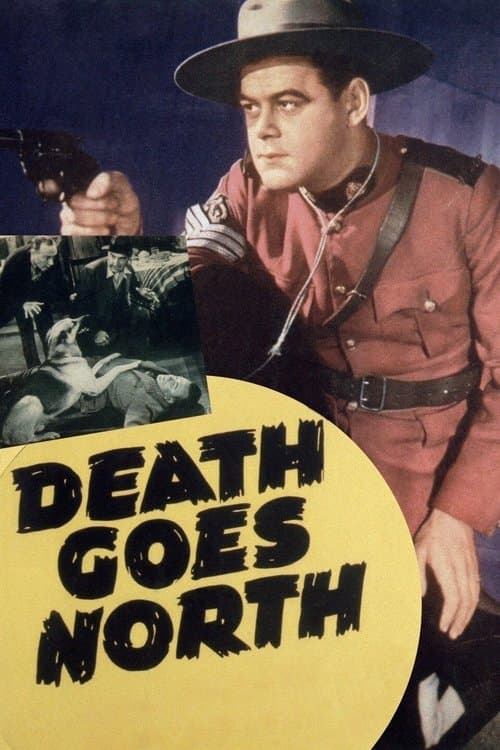 Death Goes Northのポスター