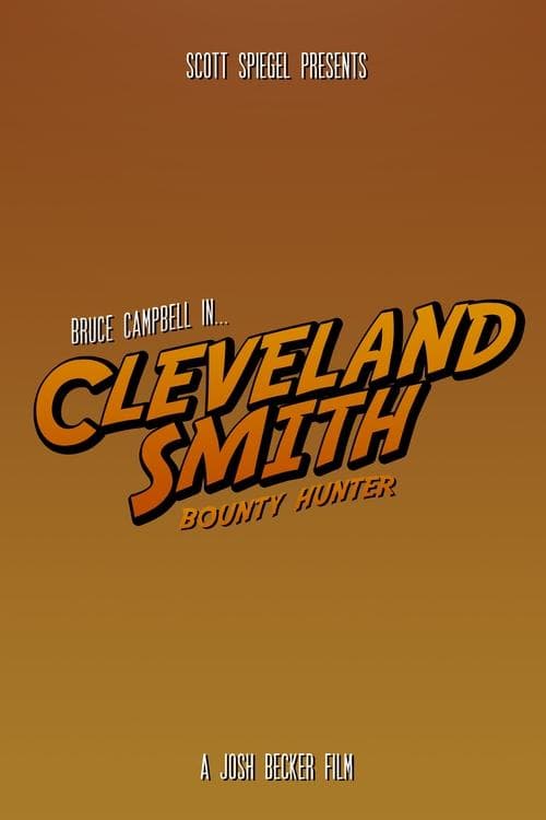 Cleveland Smith, Bounty Hunterのポスター