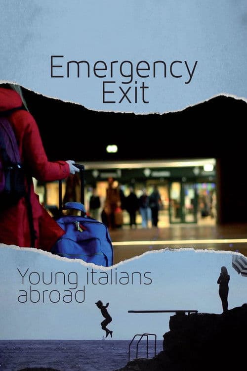 Emergency Exit: Young Italians Abroadのポスター