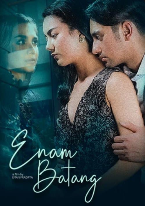Enam Batangのポスター