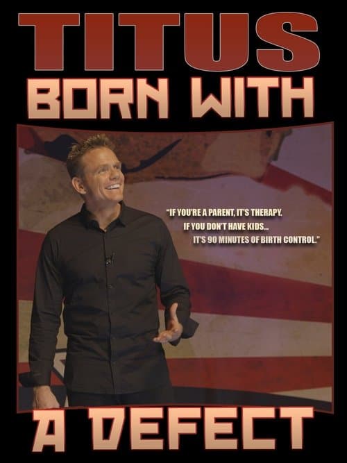 Christopher Titus: Born With a Defectのポスター