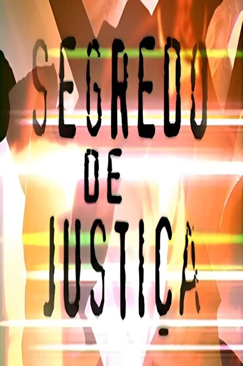 Segredo de Justiçaのポスター