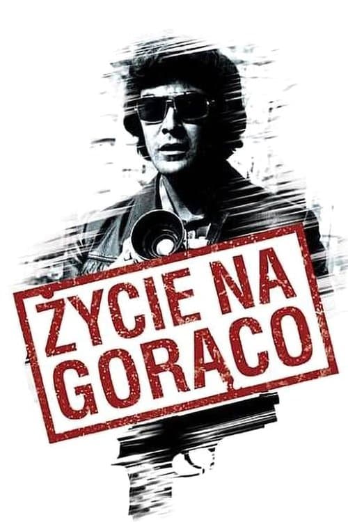 Życie na gorącoのポスター