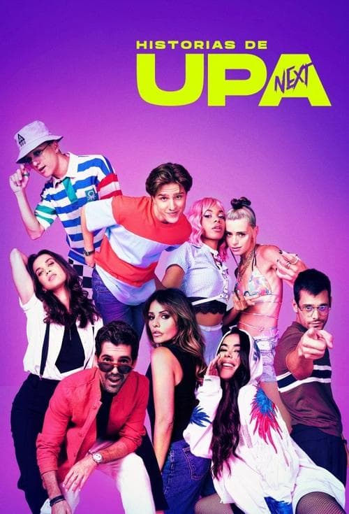 Historias de UPA Nextのポスター