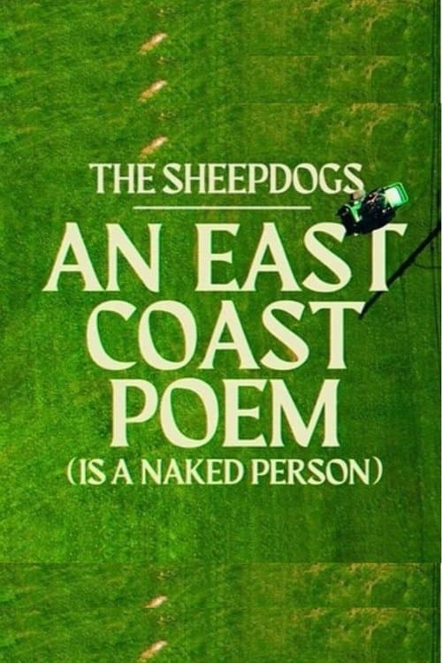 The Sheepdogs - An East Coast Poem - Live at The Shore Clubのポスター