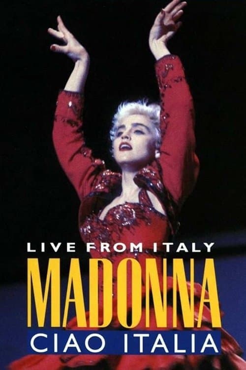 Madonna: Ciao, Italia! - Live from Italyのポスター