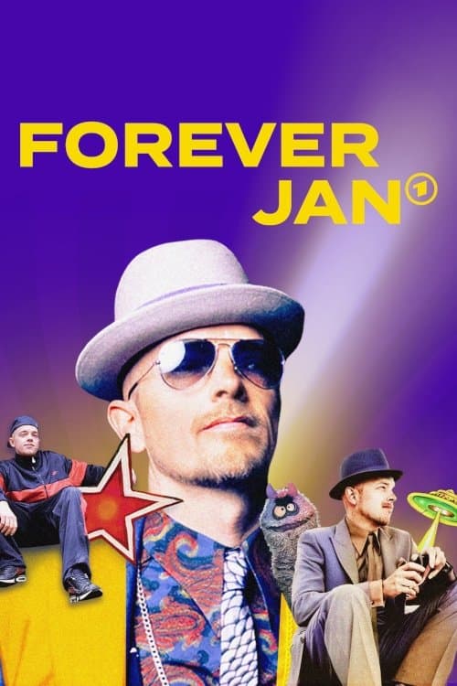 Forever Jan: 25 Jahre Jan Delayのポスター