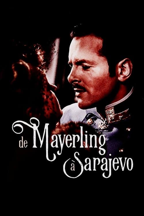 De Mayerling à Sarajevoのポスター
