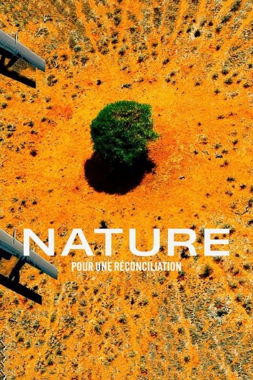 Nature : pour une réconciliationのポスター