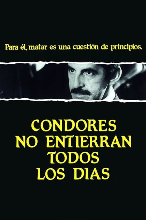 Cóndores no entierran todos los díasのポスター