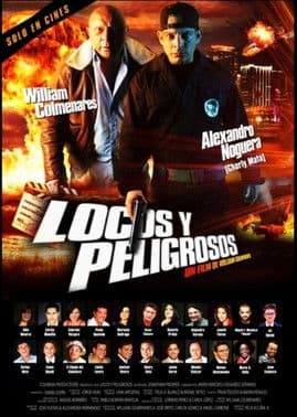Locos y Peligrososのポスター