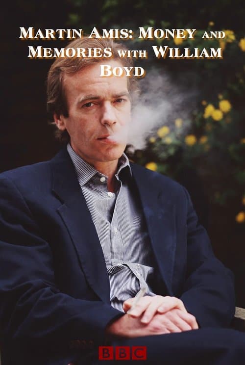 Martin Amis: Money and Memoriesのポスター