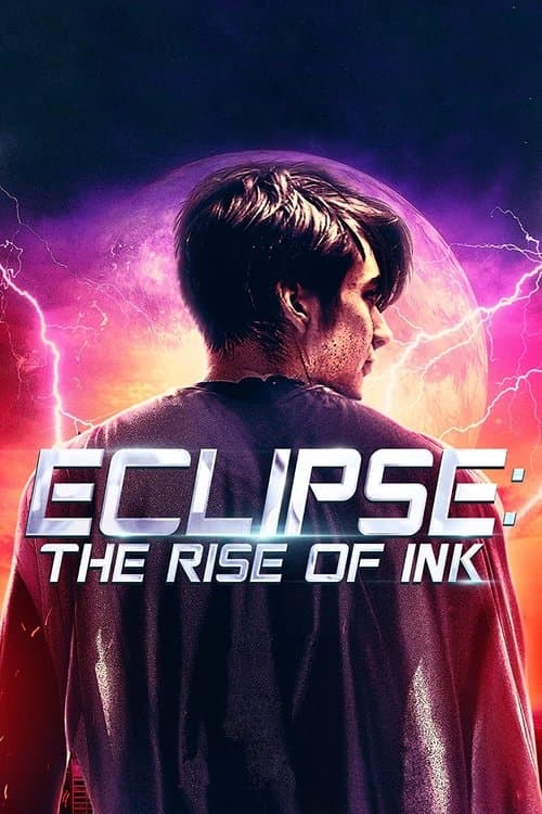 Eclipse: The Rise of Inkのポスター