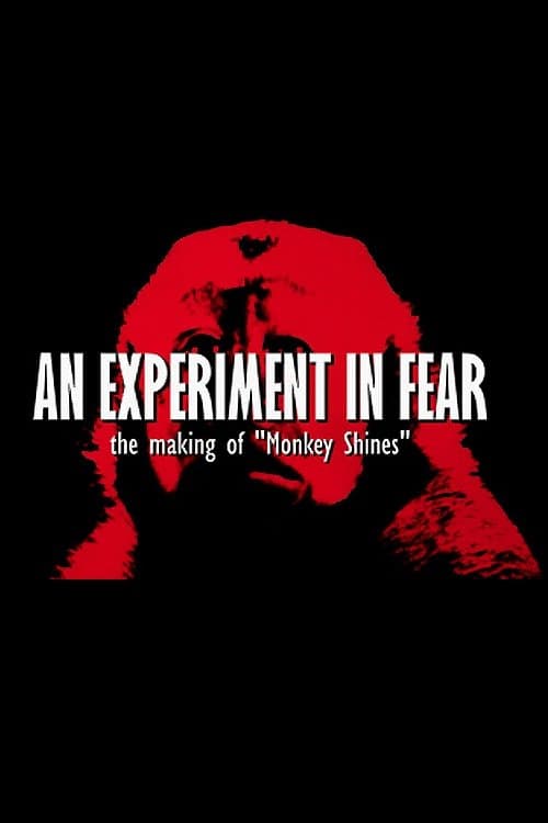 An Experiment in Fear: The Making of Monkey Shinesのポスター