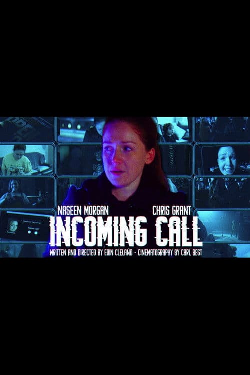 Incoming Callのポスター