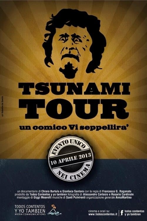 Tsunami Tour - Un comico vi seppelliràのポスター