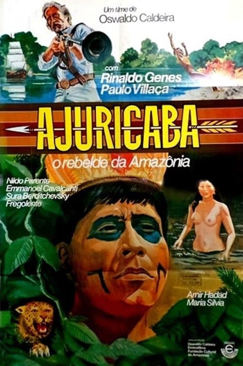 Ajuricaba, o Rebelde da Amazôniaのポスター