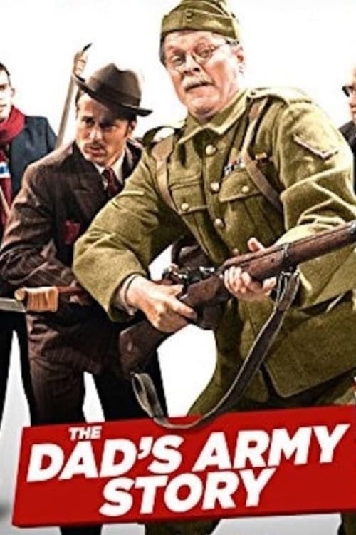 We're Doomed! The Dad's Army Storyのポスター