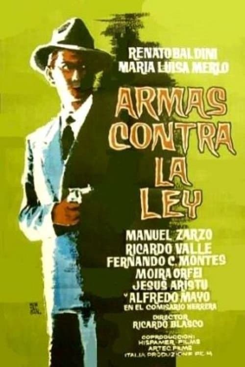 Armas contra la leyのポスター