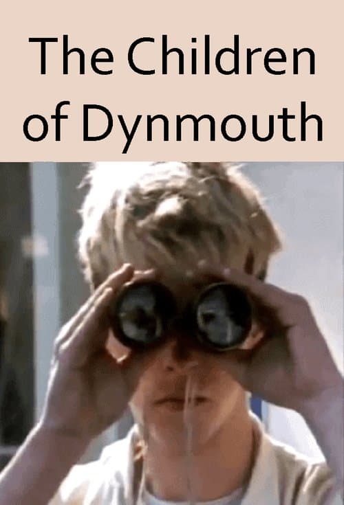 The Children Of Dynmouthのポスター