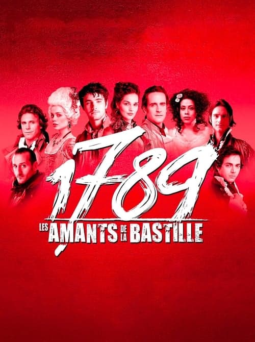 1789 : Les Amants de la Bastilleのポスター