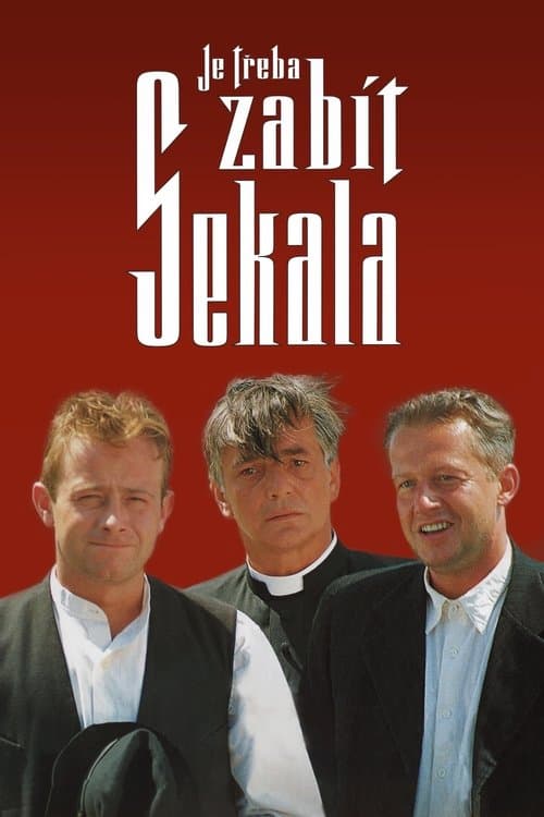 Je třeba zabít Sekalaのポスター