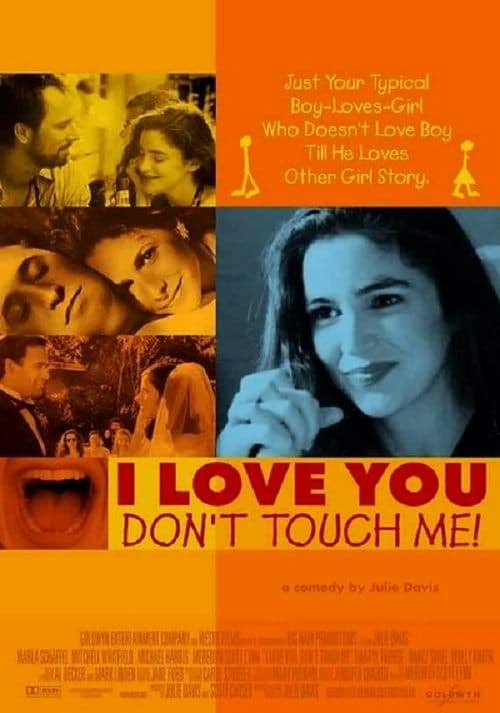 I Love You, Don't Touch Me!のポスター