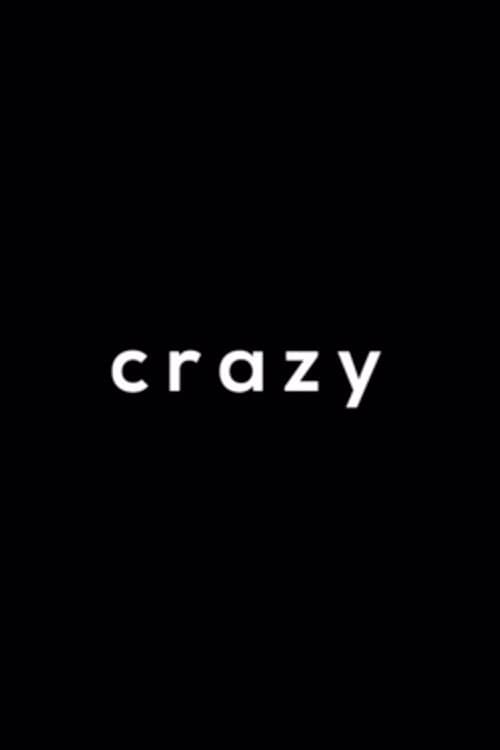 Crazyのポスター