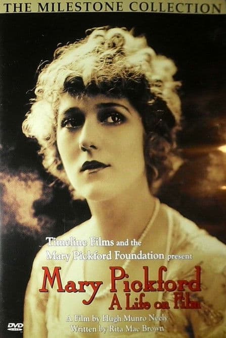 Mary Pickford: A Life on Filmのポスター
