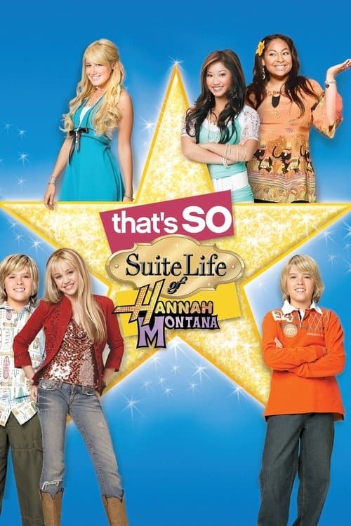 That's So Suite Life of Hannah Montanaのポスター