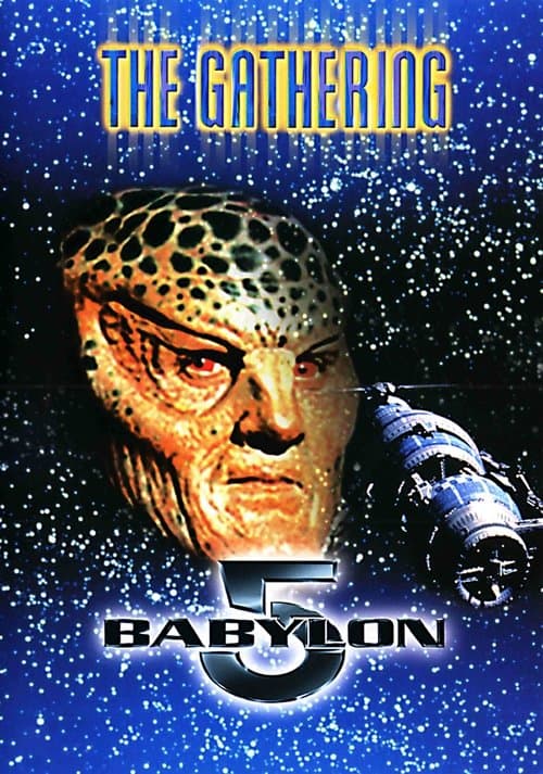 Babylon 5: The Gatheringのポスター