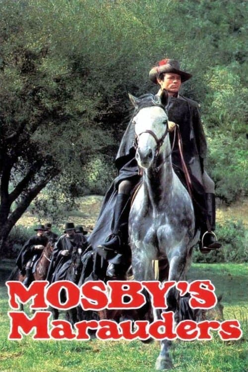 Mosby's Maraudersのポスター