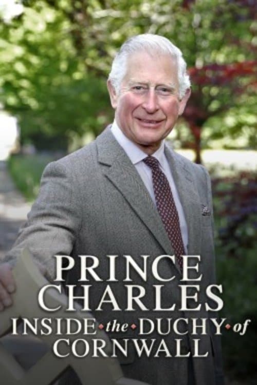 Prince Charles: Inside the Duchy of Cornwallのポスター