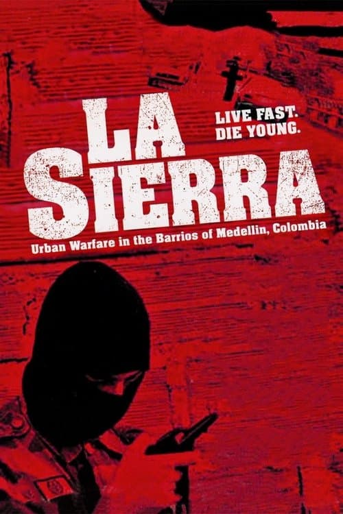 La Sierraのポスター
