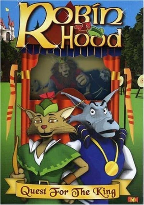 Robin Hood: Quest for the Kingのポスター