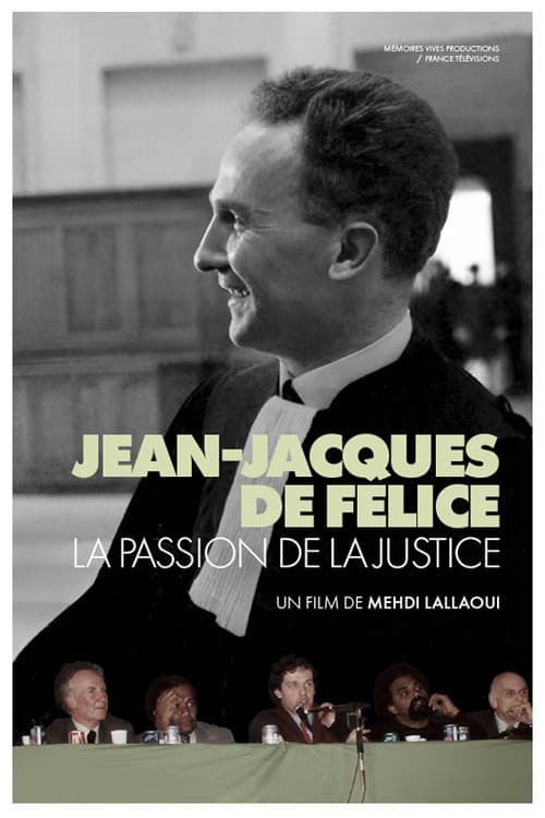 Jean-Jacques de Félice, La Passion De La Justiceのポスター