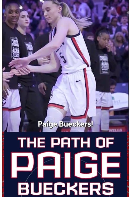 The Path of Paige Bueckersのポスター