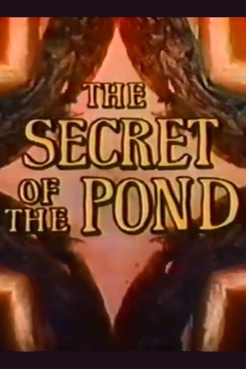 The Secret of the Pondのポスター