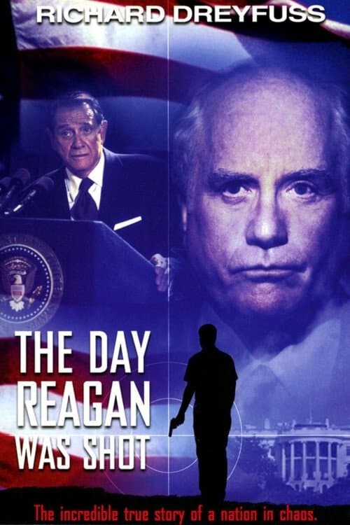 The Day Reagan Was Shotのポスター