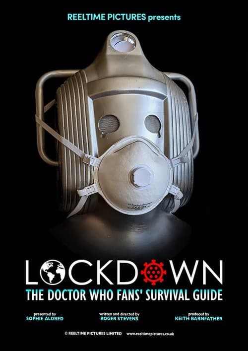 LOCKDOWN: The Doctor Who Fans' Survival Guideのポスター