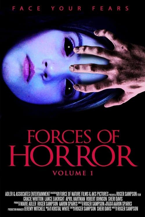 The Forces of Horror Anthology: Volume Iのポスター