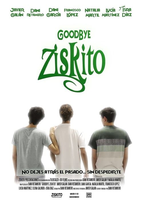 Goodbye Ziskitoのポスター