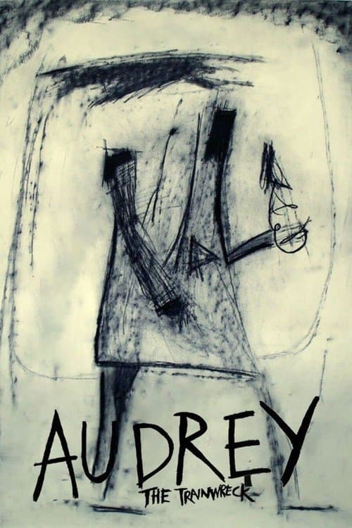 Audrey the Trainwreckのポスター